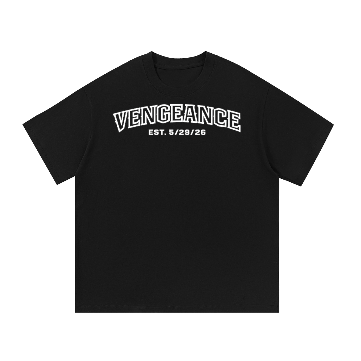 Vengeance Est. T-Shirt